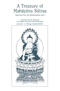A Treasury of Mahayana Sutras: Selections from the Maharatnakuta Sutra