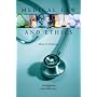 Medical Law and Ethics
