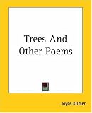Trees and Other Poems