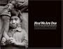 Now We Are One: Faces of International Adoption