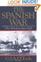 The Spanish War: An American Epic 1898