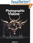 Photographic Visions: Inspiring Image...