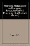 Marxism, materialism and language structure