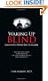 Waking Up Blind - Lawsuits Over Eye Surgery