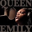 QUEEN EMILY
