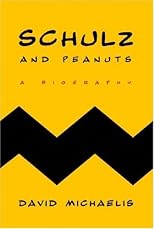 Schulz and Peanuts: A Biography