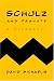 Schulz and Peanuts: A Biography