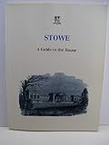 Stowe : a guide to the house