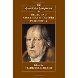The Cambridge Companion to Hegel and Nineteenth-Century Philosophy (Cambridge Companions to Philosophy)