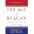 The Age of Reagan: The Fall of the Old Liberal Order: 1964-1980
