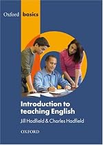 Introduction to Teaching English (Oxford Basics)