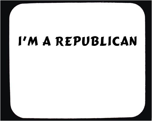 I'm a republican Mouse Pad