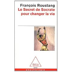 Le Secret de Socrate pour changer la vie