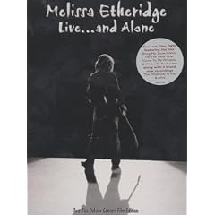 Melissa Etheridge - Live and Alone [DVD]