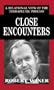 Close Encounters: A Relational View of the Therapeutic Process (The Library of Object Relations)