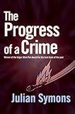 The progress of a crime