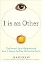 I Is an Other: The Secret Life of Metaphor and How It Shapes the Way We See the World