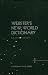 Books : Webster's New World Dictionary: Elementary Edition: A - Z: California State Series (1967 Hardcover Printing, Third Edition, 6613152)