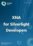 XNA for Silverlight Developers