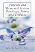 Funeral and Memorial Service Readings, Poems and Tributes