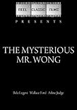 The Mysterious Mr. Wong (1934)