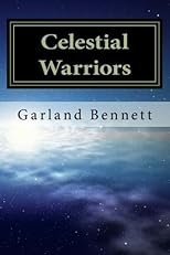 Celestial Warriors: The Beginning (Volume 1)