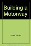 Building a motorway