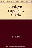 The Jenkyns papers : a guide