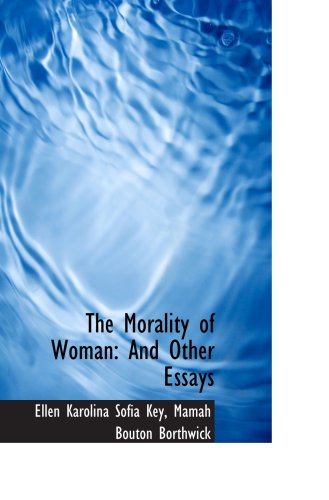 the morality of woman and other essays
