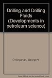 Drilling and drilling fluids