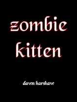 Zombie Kitten -From Free Kindle Books Library
