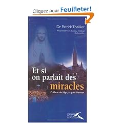 Et si on parlait des miracles...