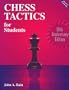 Chess Tactics for Students