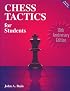 Chess Tactics for Students