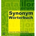 Synonym-W�rterbuch. �ber 150.000 Synonyme - immer die richtigen Worte finden