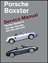 Porsche Boxster, Boxster S Service Manual: 1997-2004