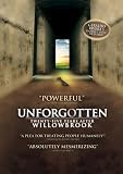 Unforgotten: Twenty-Five Years After Willowbrook