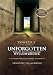 Unforgotten: Twenty-Five Years After Willowbrook