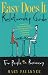 Easy Does It Relationship Guide for People in Recovery: Drama-free, Step-friendly advice on attaining, maintaining, and sustaining a committed relationship