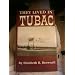 They Lived in Tubac (Great West and Indian Series)