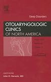 41WowzrpXPL. SL160  Sleep Disorders, an issue of Otolaryngologic Clinics (The Clinics: Surgery)