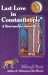 Last Love in Constantinople: A Tarot Novel for Divination (Hardcover)