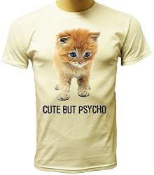 Cute But Psycho T-shirt, Cute Kitten Lady's T-shirt