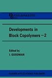 Cover of Developments in Block Copolymers by  0853343721