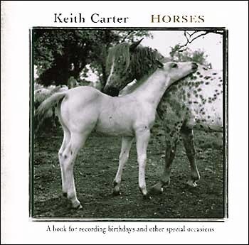 Horses: Photographs by Keith Carter