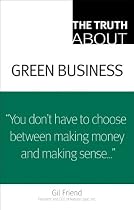 The Truth About Green Business