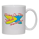Bring On The Naked Investors Mug for Coffee / Hot Beverage (choice of sizes and colors)