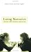 Book Living Narrative: Creating Lives in Everyday Storytelling