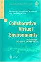 Collaborative Virtual Environments: Digital Places and Spaces for Interaction (Computer Supported Cooperative Work)
