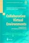 Collaborative Virtual Environments
